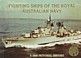 Fighting Ships of the Royal Australian Navy