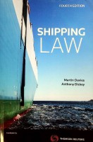 Davies, M. and A. Dickey - Shipping Law (Fourth Edition)