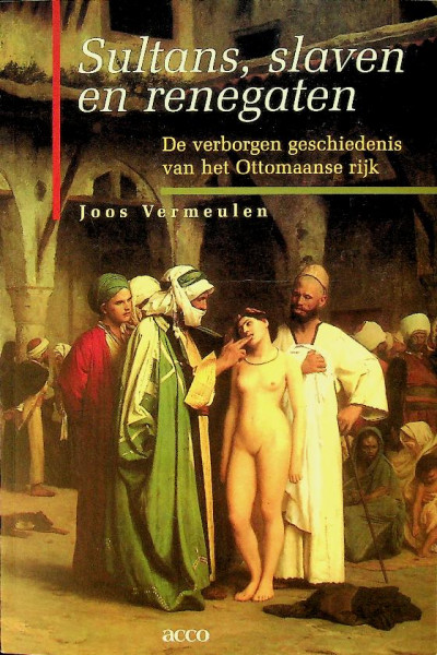 Sultans, slaven en renegaten