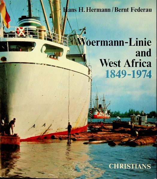 Woermann-Linie and West Africa 1849-1974