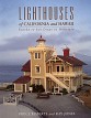 Roberts, Bruce and Ray Jones - Lighthouses of California and Hawaii. Eureka to San Diego to Honolulu