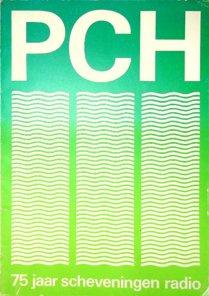 PCH 75 jaar Scheveningen Radio