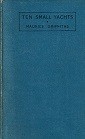Griffiths, M. - Ten Small Yachts