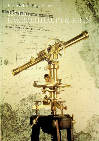 225 jahre F.W. Breithaupt & Sohn