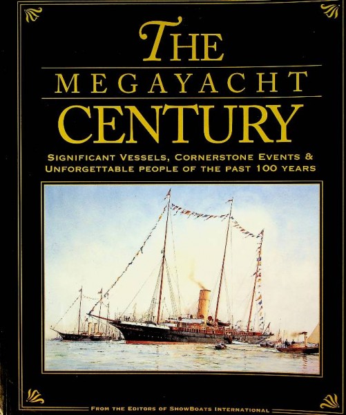 The Megayacht Century