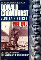 Tomalin,N. andRon Hall - Donald Crowhurst zijn laatste tocht 1968-1969