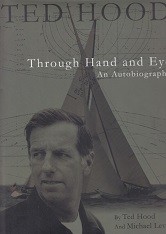 Ted Hood Through Hand and Eye