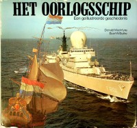 Macintyre, D/Basis W. Bathe - Het oorlogsschip. Een geillustreerde geschiedenis