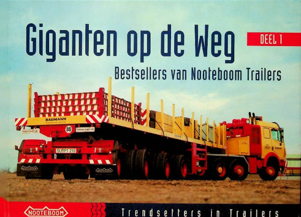 Giganten op de weg, deel 1