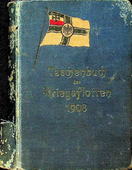 Taschenbuch der Kriegsflotten 1908