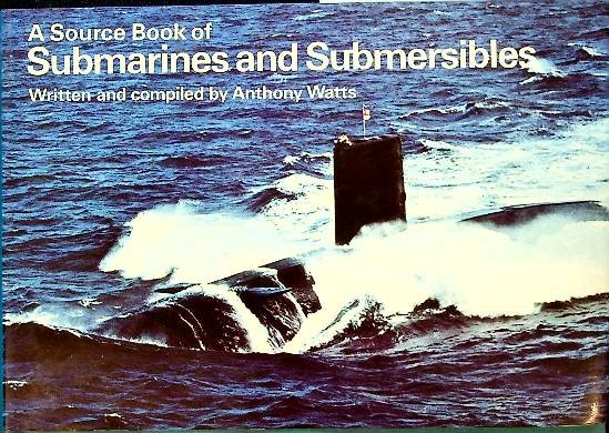 A Source |Book of Submarines and Submersibles