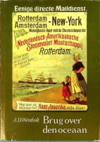 Wentholt, A.D. - Brug over den Oceaan. Een eeuw geschiedenis van de Holland Amerika Lijn