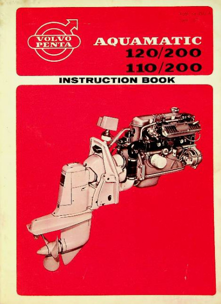 Instruction Book Volvo Penta Aquamatic 120/200 and 110/200