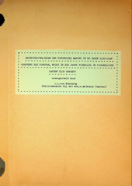 Materiaalverliezen der Koninklyke Marine in de jaren 1939-1946