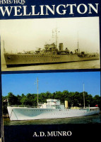 Munro, A.D. - HMS / HQS Wellington