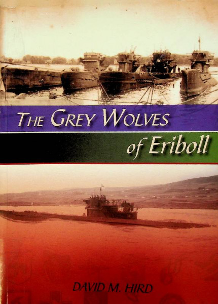 The Grey Wolves of Eriboll