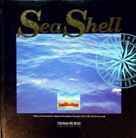 Howarth, S. - Sea Shell. The Story of Shells British Tanker Fleets 1892-1992