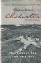 Chichester, F - The Lonely Sea and the Sky. The Autobiography of Francis Chichester