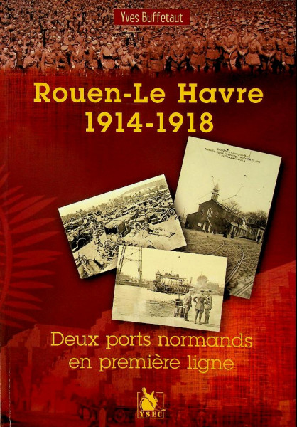 Rouen-Le Havre 1914-1918