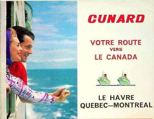 Brochure Cunard Votre Route vers Le Canada