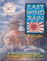 Cohen, Stan - East Wind Rain. A pictorial history of the Pearl Harbour attack