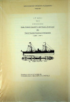 Gellner, E. and N. Castelli - Le Navi Dei Cosulich. Austro-Americana, Cosulich, Ittalia-Flotte Riunite