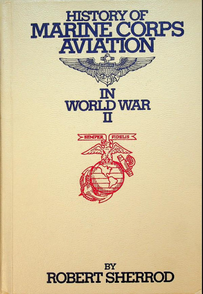 History of Marine Corps Aviation in World War II
