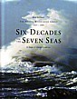 Six Decades on the Seven Seas
