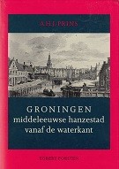 Groningen, Middeleeuwse hanzestad vanaf de waterkant