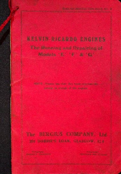 Kelvin-Ricardo Engines Models E, F. and G, Running and repairing