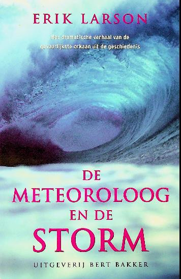 De Meteoroloog en de Storm
