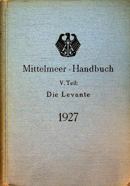 Mittelmeer Handbuch, Die Levante 1927