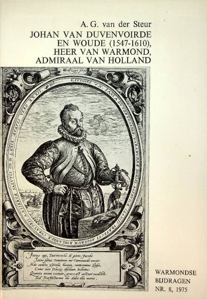 Johan van Duvenvoirde en Woude (1547-1610)