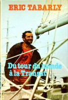 Tabarly, E - Du tour du monde a la Transat