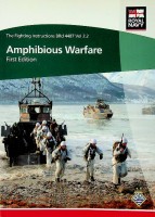 Collective - Amphibious Warfare, first edition. The Fighting Instructions BRd 4487 Vol 2.2