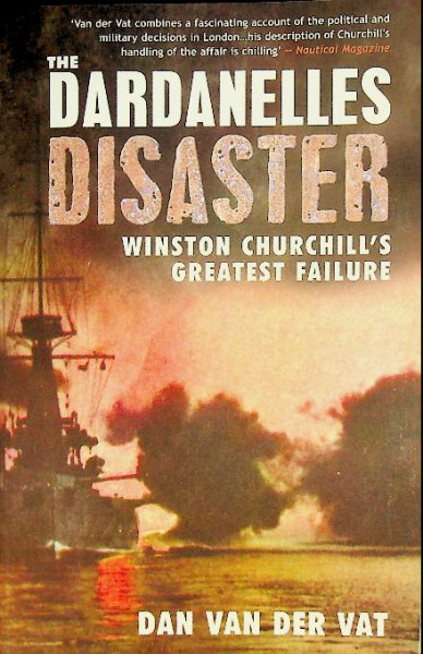 The Dardanelles Disaster
