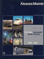 Author Unknown - Krauss Maffei. 150 Jahre Fortschritt durch Technik 1838-1988