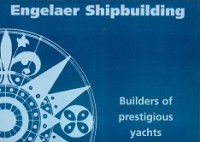 Engelaer - Brochure Engelaer Shipbuilding. Builders of Prestigious Yachts