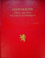 Diverse auteurs - Gedenkboek twee eeuwen waterstaatswerken