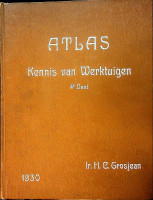Grosjean, H.C. - Atlas Kennis van Werktuigen, 4e deel, verbrandingsmotoren