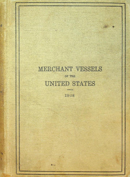 Merchant Vessels of the United States 1928