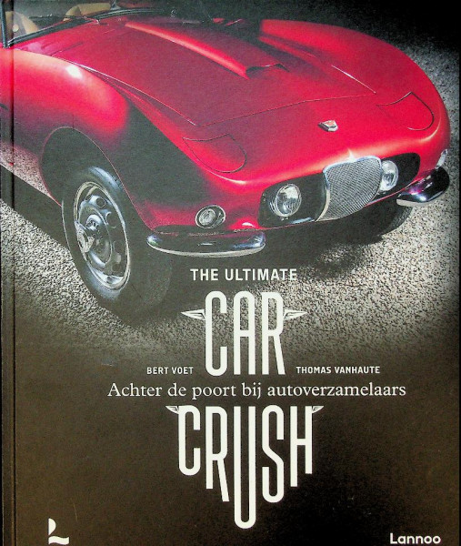 The Ultimate Car Crush