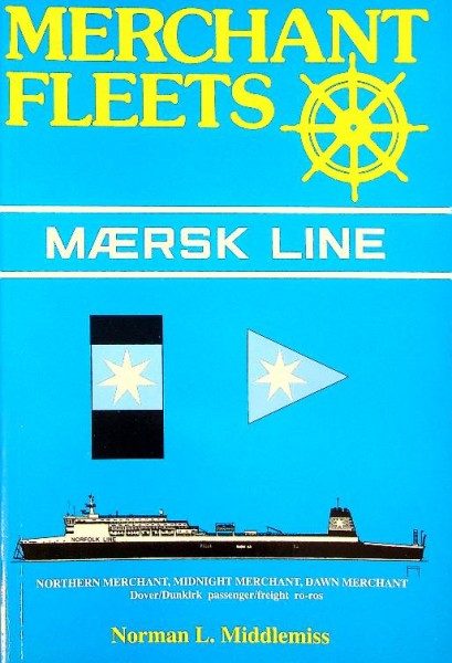 Merchant Fleets 45 Maersk Line