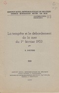Sneyers, R - La Tempete et le Debordement de la Mer du 1er Fevrier 1953