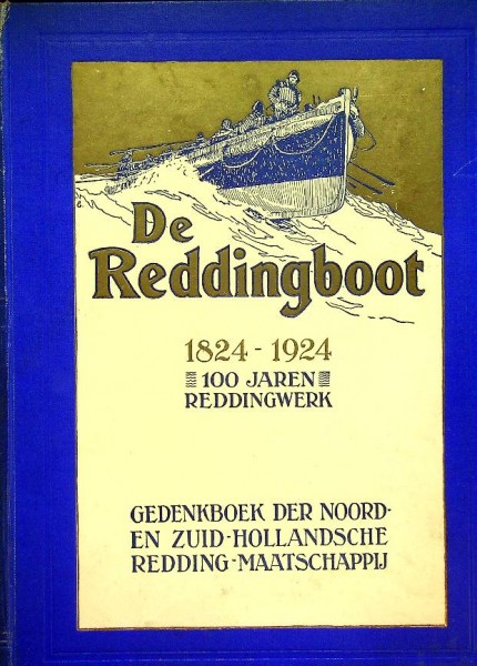 De Reddingboot 1824-1924 | Webshop Nautiek.nl