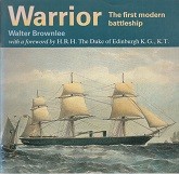 Brownlee, W - Warrior. The first modern battleship