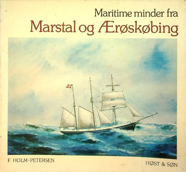 Maritime minder fra Marstal og Aeroskobing