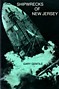 Gentile, Gary - Shipwrecks of New Jersey