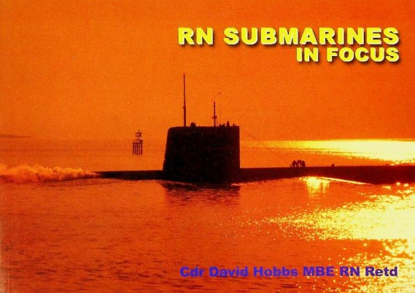RN Submarines in Focus