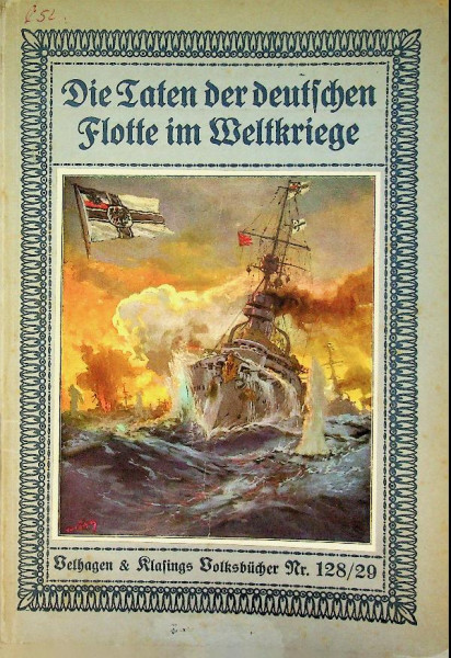 Die Taten der deutschen flotte im Weltkriege